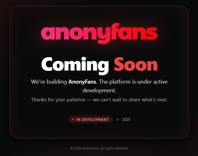 AnonyFans Coming Soon